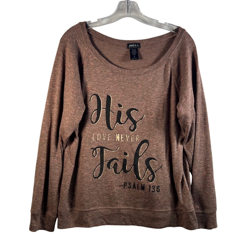 Joci & I Women's Brown Graphic Sweatshirt Psalm‎ 136 His Love Never Fails Size M